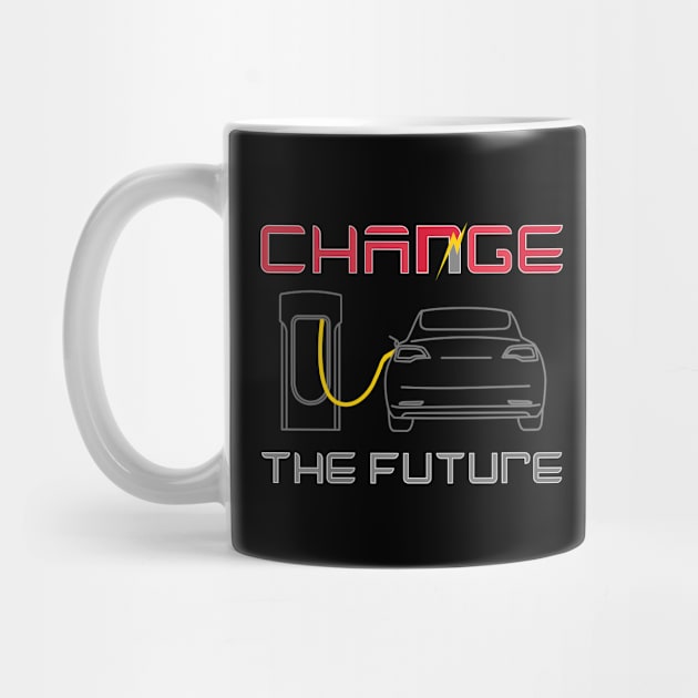 Charge The Future Change The Future with Electric Cars by Shannon Marie